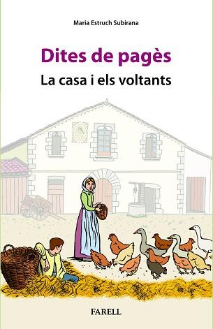 DITES DE PAGÈS. LA CASA I ELS VOLTANTS | 9788410211100 | ESTRUCH SUBIRANA, MARIA | Llibreria L'Illa - Llibreria Online de Mollet - Comprar llibres online