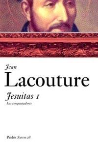 JESUITAS 1 | 9788449319075 | LACOUTURE, JEAN