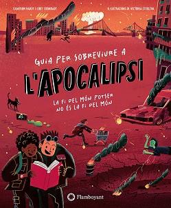 GUIA PER SOBREVIURE A L'APOCALIPSI | 9791387614522 | HARDY, CAMERON/COONRADT, COBY | Llibreria L'Illa - Llibreria Online de Mollet - Comprar llibres online