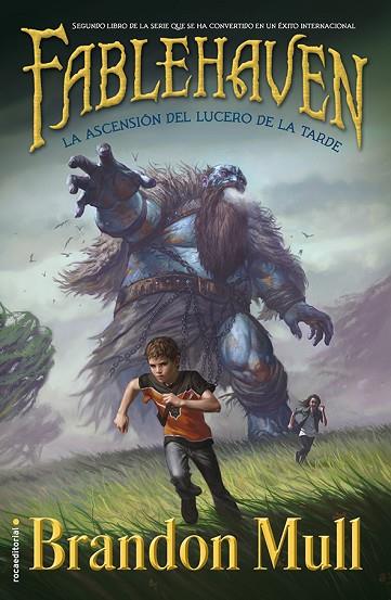 FABLEHAVEN II. LA ASCENSIÓN DEL LUCERO DE LA TARDE | 9788499188744 | MULL, BRANDON | Llibreria L'Illa - Llibreria Online de Mollet - Comprar llibres online