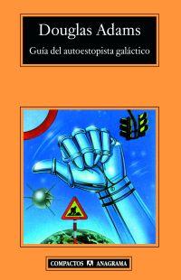 GUIA DEL AUTOESTOPISTA GALACTICO | 9788433973108 | DOUGLAS, ADAMS (1952-2001) | Llibreria L'Illa - Llibreria Online de Mollet - Comprar llibres online