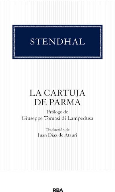 CARTUJA DE PARMA, LA | 9788490064092 | STENDHAL , MARIE-HENRI BEYLE | Llibreria L'Illa - Llibreria Online de Mollet - Comprar llibres online