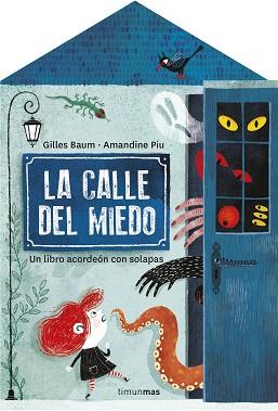 CALLE DEL MIEDO, LA | 9788408255666 | BAUM, GILLES/PIU, AMANDINE | Llibreria L'Illa - Llibreria Online de Mollet - Comprar llibres online