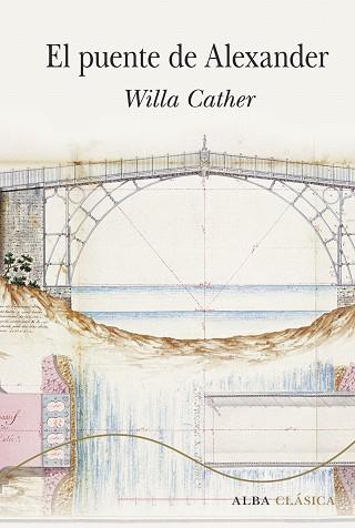 PUENTE DE ALEXANDER, EL | 9788490655252 | CATHER, WILLA | Llibreria L'Illa - Llibreria Online de Mollet - Comprar llibres online