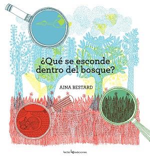 QUÉ SE ESCONDE DENTRO DEL BOSQUE? | 9788416012510 | BESTARD, AINA | Llibreria L'Illa - Llibreria Online de Mollet - Comprar llibres online