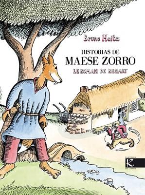 HISTORIAS DE MAESE ZORRO | 9788496957824 | HEITZ, BRUNO | Llibreria L'Illa - Llibreria Online de Mollet - Comprar llibres online