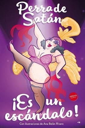PERRA DE SATÁN. ¡ES UN ESCÁNDALO! | 9788494819131 | CEPEDA, BEA | Llibreria L'Illa - Llibreria Online de Mollet - Comprar llibres online