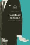SOSPITOSOS HABITUALS | 9788418705748 | LOAIZA, FONSI | Llibreria L'Illa - Llibreria Online de Mollet - Comprar llibres online