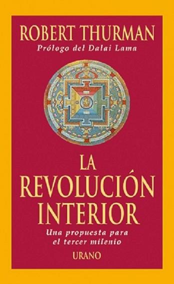 LA REVOLUCIÓN INTERIOR | 9788479533564 | THURMAN ROBERT | Llibreria L'Illa - Llibreria Online de Mollet - Comprar llibres online