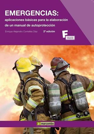 EMERGENCIAS: APLICACIONES BÁSICAS PARA LA ELABORACIÓN DE UN | 9788426716064 | CONTELLES DIAZ, ENRIQUE ALEJANDRO