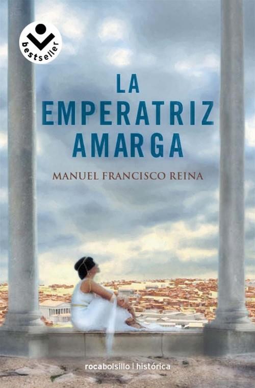EMPERATRIZ AMARGA, LA | 9788492833337 | REINA, MANUEL FRANCISCO