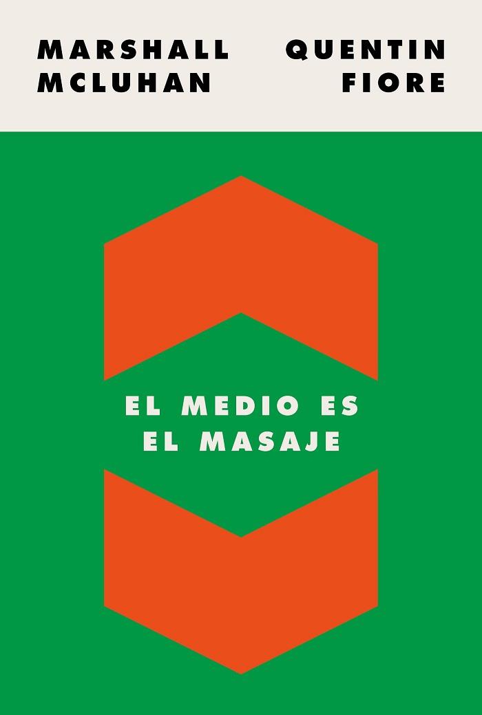 MEDIO ES EL MASAJE, EL | 9788449337482 | MCLUHAN, MARSHALL/FIORE, QUENTIN | Llibreria L'Illa - Llibreria Online de Mollet - Comprar llibres online