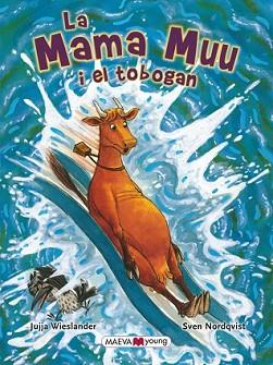 MAMA MUU I EL TOBOGAN, LA | 9788415120933 | WIESLANDER, JUJJA | Llibreria L'Illa - Llibreria Online de Mollet - Comprar llibres online