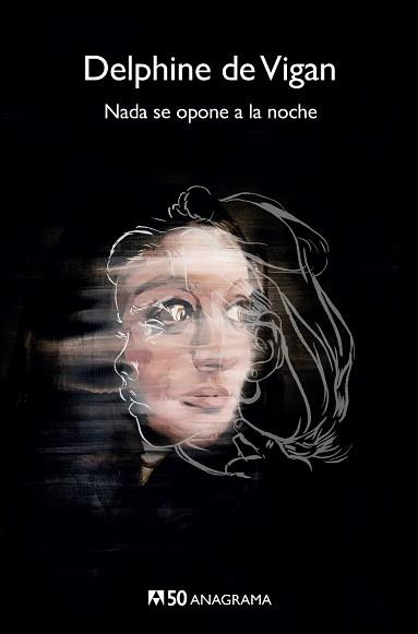 NADA SE OPONE A LA NOCHE | 9788433902481 | VIGAN, DELPHINE DE | Llibreria L'Illa - Llibreria Online de Mollet - Comprar llibres online