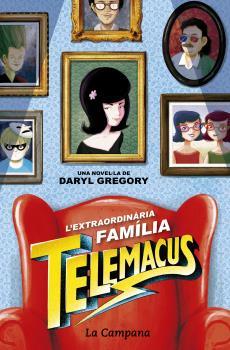 EXTRAORDINÀRIA FAMÍLIA TELEMACUS, L' | 9788416863372 | GREGORY, DARYL