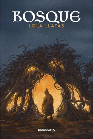 BOSQUE | 9788412256772 | LLATAS, LOLA | Llibreria L'Illa - Llibreria Online de Mollet - Comprar llibres online