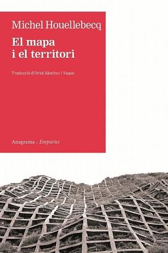 MAPA I EL TERRITORI, EL | 9788497877305 | HOUELLEBECQ, MICHEL | Llibreria L'Illa - Llibreria Online de Mollet - Comprar llibres online