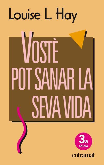 VOSTE POT SANARA LA SEVA VIDA | 9788493475437 | HAY, LOUISE L. | Llibreria L'Illa - Llibreria Online de Mollet - Comprar llibres online