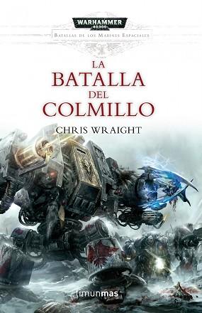 BATALLA DEL COLMILLO, LA | 9788448007041 | WRAIGHT, CHRIS