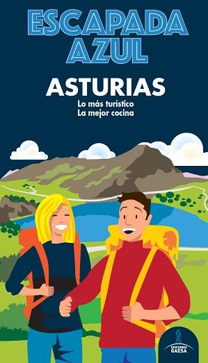 ASTURIAS ESCAPADA | 9788418343025 | GARCIA, JESÚS/MONREAL, MANUEL | Llibreria L'Illa - Llibreria Online de Mollet - Comprar llibres online