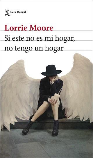 SI ESTE NO ES MI HOGAR NO TENGO UN HOGAR | 9788432243424 | MOORE, LORRIE | Llibreria L'Illa - Llibreria Online de Mollet - Comprar llibres online