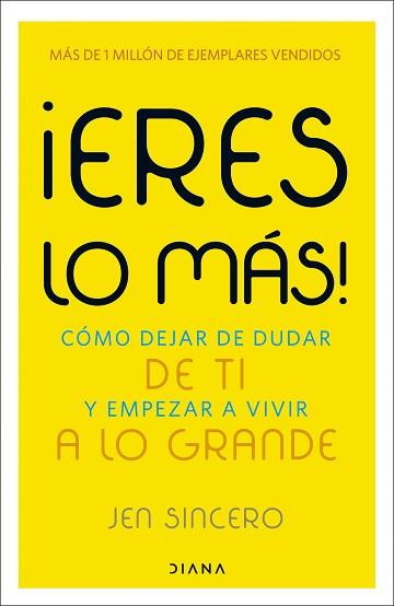 ERES LO MÁS! | 9788411193511 | SINCERO, JEN | Llibreria L'Illa - Llibreria Online de Mollet - Comprar llibres online