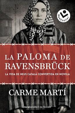 PALOMA DE RAVENSBRÜCK, LA | 9788417821173 | MARTÍ, CARME