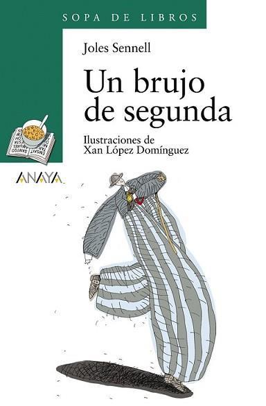 BRUJO DE SEGUNDA, UN | 9788466725590 | SENNELL, JOLES