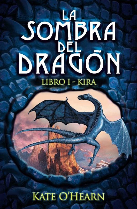 SOMBRA DEL DRAGÓN, LA | 9788466793346 | O'HEARN, KATE | Llibreria L'Illa - Llibreria Online de Mollet - Comprar llibres online
