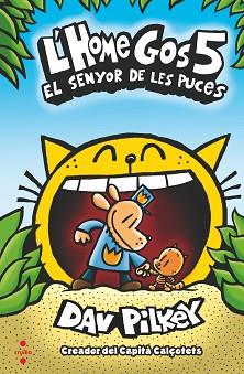 HOME GOS 5, L' | 9788466148573 | PILKEY, DAV | Llibreria L'Illa - Llibreria Online de Mollet - Comprar llibres online