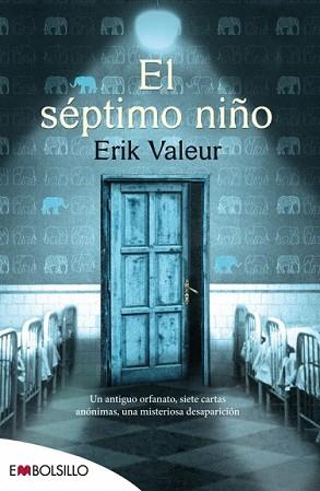 SÉPTIMO NIÑO, EL | 9788416087228 | VALEUR, ERIK