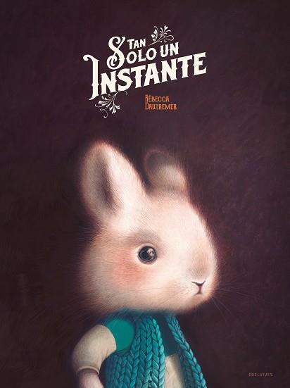 TAN SOLO UN INSTANTE | 9788414035931 | DAUTREMER, RÉBECCA | Llibreria L'Illa - Llibreria Online de Mollet - Comprar llibres online