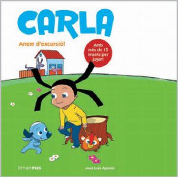 CARLA. ANEM D'EXCURSIO! | 9788499322094 | A.A.V.V. | Llibreria L'Illa - Llibreria Online de Mollet - Comprar llibres online