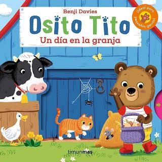 OSITO TITO. UN DÍA EN LA GRANJA | 9788408128366 | DAVIES, BENJI | Llibreria L'Illa - Llibreria Online de Mollet - Comprar llibres online