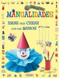 IDEAS PARA CREAR CON TUS MANOS | 9788499131023 | TODOLIBRO, EQUIPO | Llibreria L'Illa - Llibreria Online de Mollet - Comprar llibres online