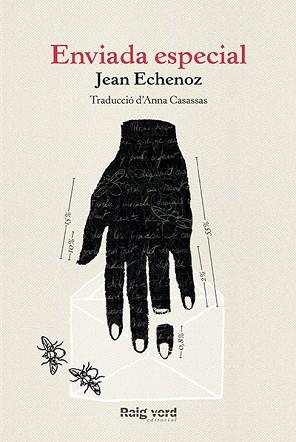 ENVIADA ESPECIAL | 9788416689309 | ECHENOZ, JEAN | Llibreria L'Illa - Llibreria Online de Mollet - Comprar llibres online