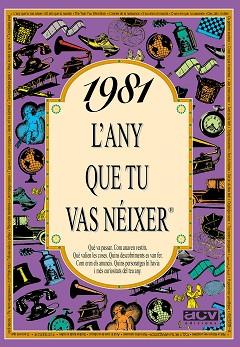 ANY QUE TU VAS NEIXER 1981 | 9788489589445