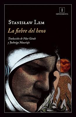 FIEBRE DEL HENO, LA | 9788417115494 | LEM, STANISLAW | Llibreria L'Illa - Llibreria Online de Mollet - Comprar llibres online