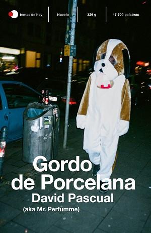 GORDO DE PORCELANA | 9788499988474 | PASCUAL, DAVID | Llibreria L'Illa - Llibreria Online de Mollet - Comprar llibres online