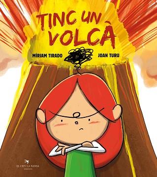 TINC UN VOLCÀ  | 9788418522031 | TIRADO, MÍRIAM | Llibreria L'Illa - Llibreria Online de Mollet - Comprar llibres online