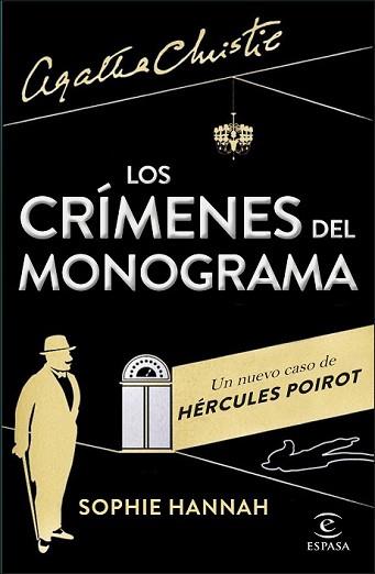 CRÍMENES DEL MONOGRAMA, LOS | 9788467042184 | HANNAH, SOPHIE | Llibreria L'Illa - Llibreria Online de Mollet - Comprar llibres online