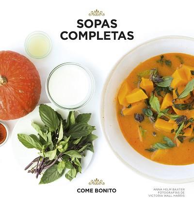 SOPAS COMPLETAS | 9788416489886 | HELM BAXTER, ANNA / VICTORIA WALL HARRIS | Llibreria L'Illa - Llibreria Online de Mollet - Comprar llibres online