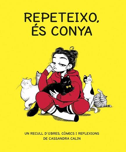REPETEIXO ES CONYA | 9788416670765 | CALIN, CASSANDRA