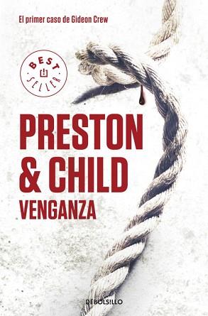 VENGANZA. EL PRIMER CASO DE GIDEON CREW | 9788499898773 | PRESTON,DOUGLAS/CHILD,LINCOLN | Llibreria L'Illa - Llibreria Online de Mollet - Comprar llibres online