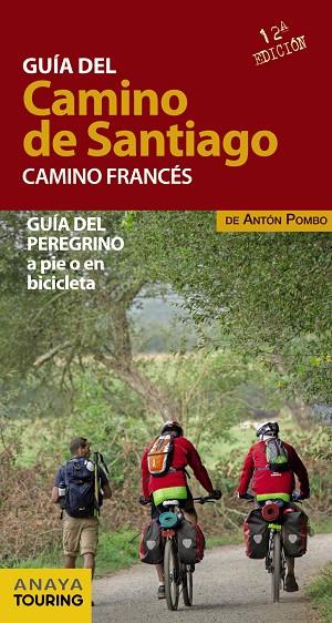 GUÍA DEL CAMINO DE SANTIAGO. CAMINO FRANCÉS | 9788499357522 | POMBO RODRÍGUEZ, ANTÓN | Llibreria L'Illa - Llibreria Online de Mollet - Comprar llibres online