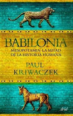 BABILONIA | 9788434469426 | KRIWACZEK, PAUL | Llibreria L'Illa - Llibreria Online de Mollet - Comprar llibres online