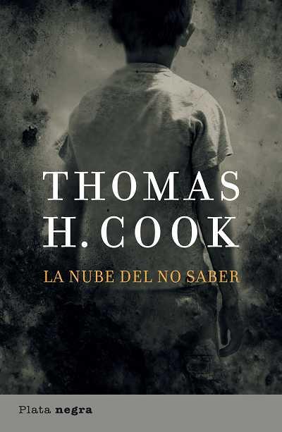 NUBE DEL NO SABER, LA | 9788493696061 | COOK, THOMAS H. | Llibreria L'Illa - Llibreria Online de Mollet - Comprar llibres online