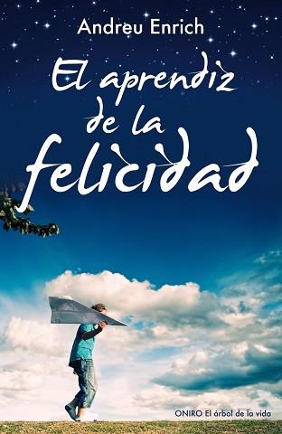 APRENDIZ DE LA FELICIDAD, EL | 9788497546348 | ENRICH FEMENIAS, ANDREU | Llibreria L'Illa - Llibreria Online de Mollet - Comprar llibres online