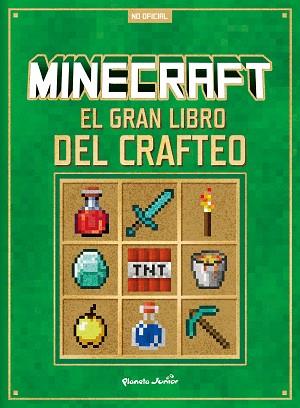 MINECRAFT. EL GRAN LIBRO DEL CRAFTEO | 9788408305293 | AA. VV. | Llibreria L'Illa - Llibreria Online de Mollet - Comprar llibres online