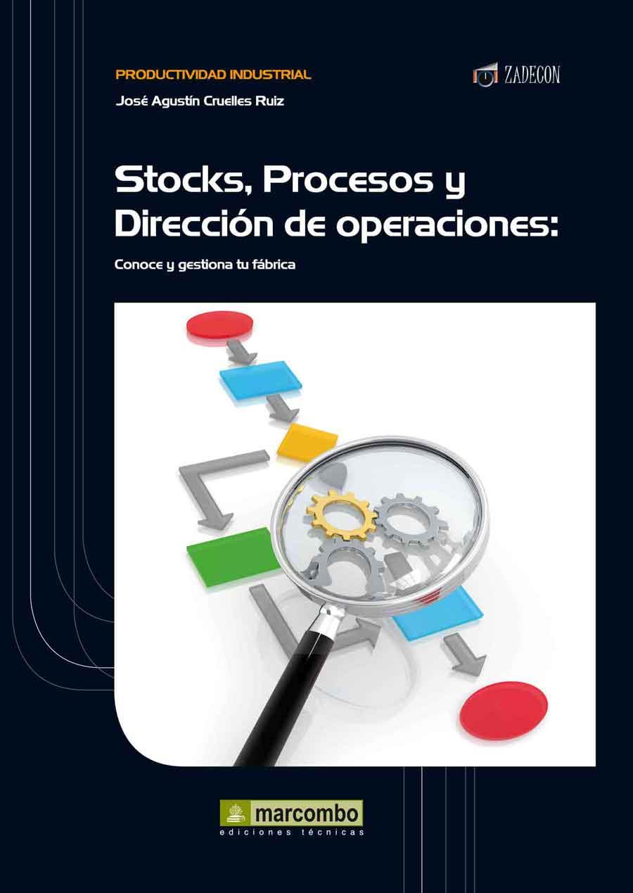 STOCK PROCESOS Y DIRECCIÓN DE OPERACIONES | 9788426717849 | CRUELLES RUIZ, JOSÉ AGUSTÍN